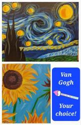 The image for Saturday $41: Reservations Required: Van Gogh Night! Your choice! Starry Night or Sunflower