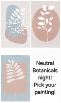 The image for Tuesday $37: Reservations Required: Your choice! Neutral Botanicals