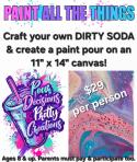 The image for Mon. $29: Reservations Required: Create your own DIRTY SODA & Pour an Acrylic Painting! Ages 8 & up!